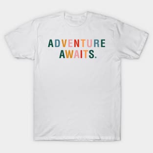 Adventure Awaits. T-Shirt